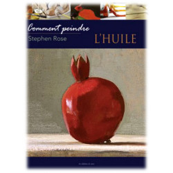 Comment Peindre - L'Huile