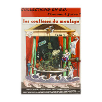 Esprit Composite - Book - BD - "Les Coulisses du Moulage" - Tome 1