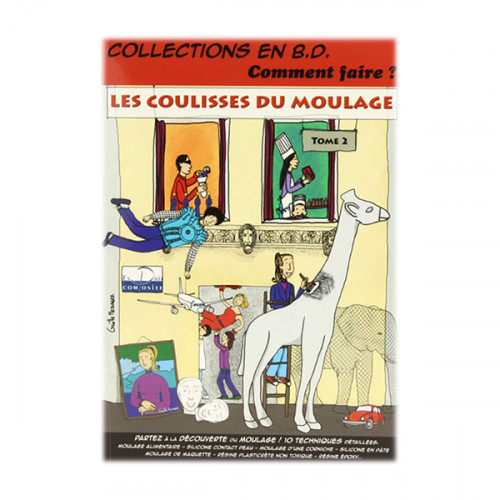 Esprit Composite - Livre - BD - Les Coulisses du Moulage - Tome 2