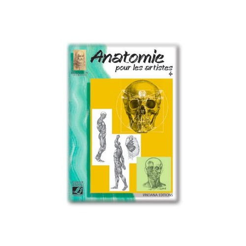Lefranc & Bourgeois - 04 - Anatomie pour les Artistes - Collection Léonardo - Album d'Étude