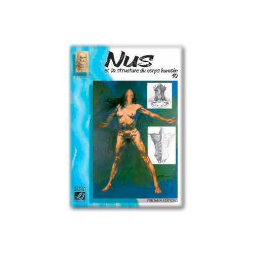 Lefranc & Bourgeois - 10 - Les Nus et la Structure du Corps Humain - Collection Léonardo - Album d'Étude