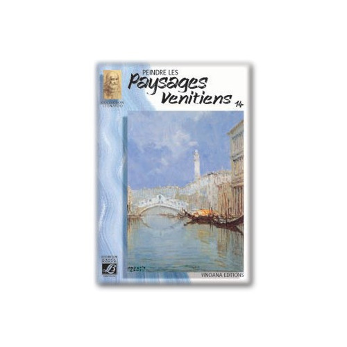 Lefranc & Bourgeois - 14 - Les Paysages Venitiens - Collection Léonardo - Album d'Étude