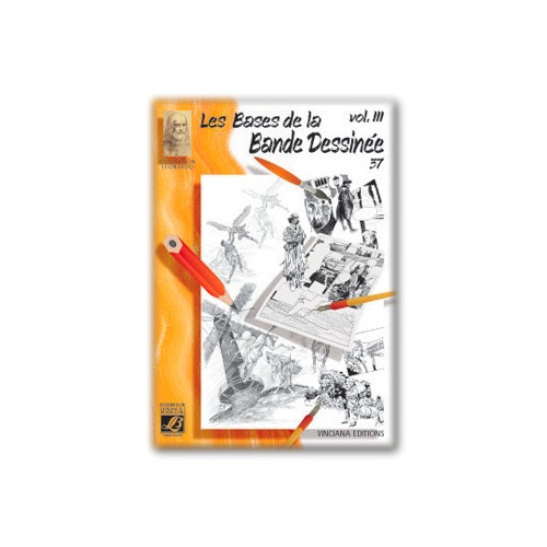 Lefranc & Bourgeois - 37 - Les Bases de la Bande Dessinée Vol. 3 - Collection Léonardo - Album d'Étude