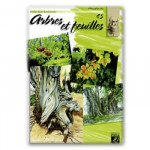 Lefranc & Bourgeois - 45 - Les Arbres et Feuilles - Collection Léonardo - Album d'Étude